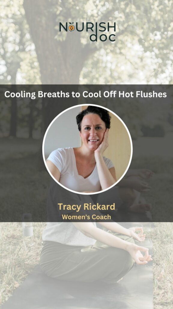 Cooling Breaths to Cool Off Hot Flushes