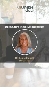 Does Chiro Help Menopause