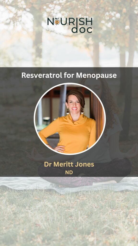 Resveratrol for Menopause