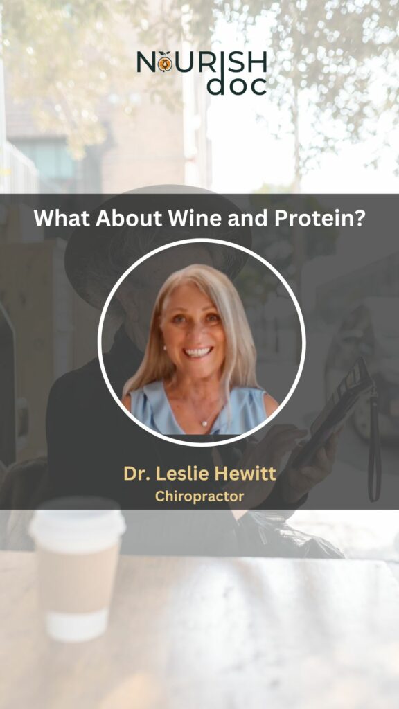 What aAbout Wine and Protein